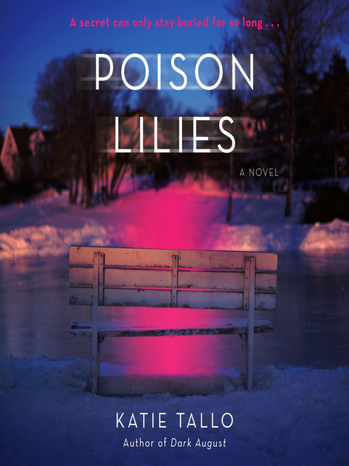 Title details for Poison Lilies by Katie Tallo - Wait list